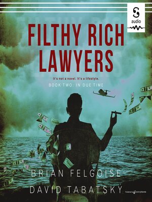 Filthy Rich Lawyers - Audiobook